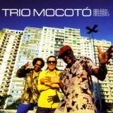 Trio Mocoto - Beleza Beleza Beleza - Kliknutím na obrázok zatvorte
